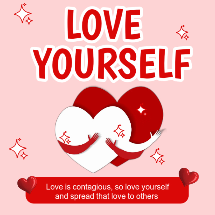 Pink Illustrative Editable Love Yourself Illustration Poster Template ...