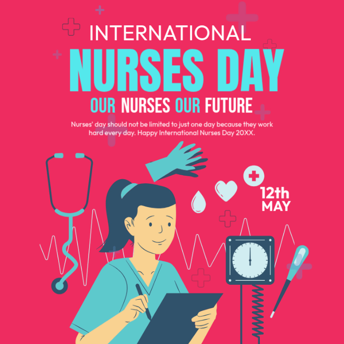 Modèle International Nurses Day | PosterMyWall