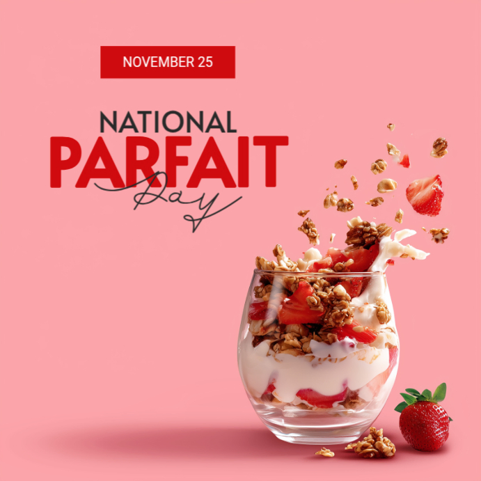 Copy of Pink Modern & Minimal National Parfait Day Instagram Post ...