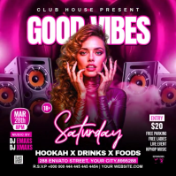 Pink Neon Saturday Good Vibes Party  Instagram Post Video template