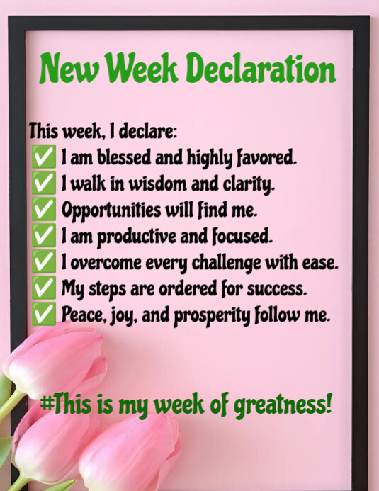 Weekly Declaration Pink Pastel New Week Declaration Template Flyer (us Letter) | PosterMyWall