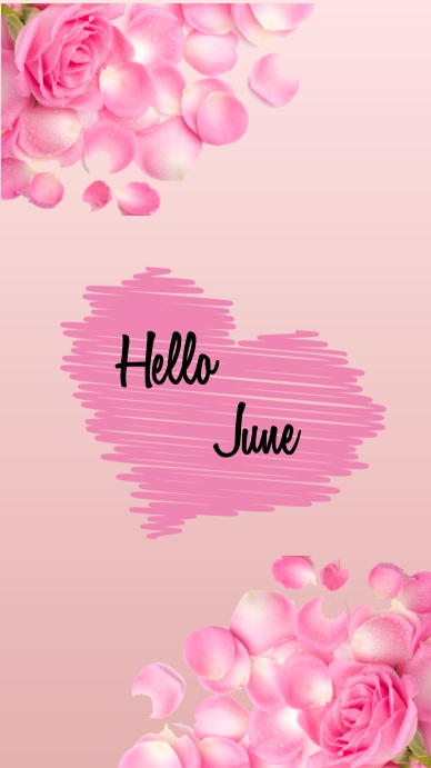 pink rose hello june Template | PosterMyWall