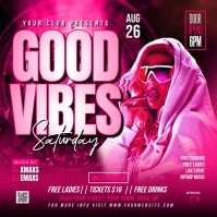 Pink Saturday Good Vibes Party Flyer  Instagram Post template