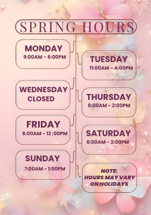 Copy of Pink Spring Business Hours Schedule Sign Template A4 | PosterMyWall