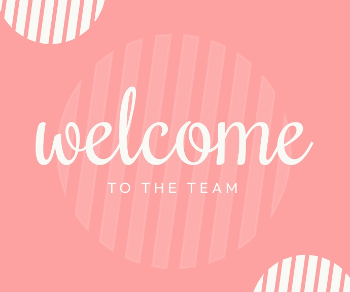 Pink Welcome To The Team Template | PosterMyWall