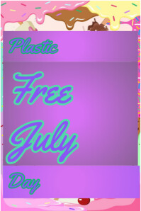 Plastic Free July day Poster template
