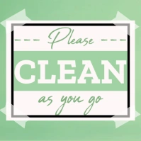Please Clean As You Go Square Signboard Quadrado (1:1) template