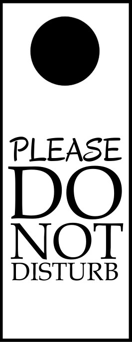 Please Do Not Disturb Sign Printable