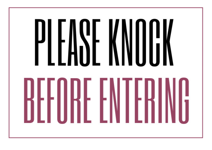 Please Knock Before Entering sign Sticker Template | PosterMyWall