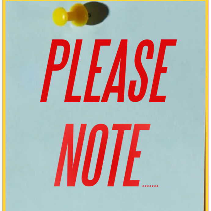 Copy of Please Note: Special Notice | PosterMyWall