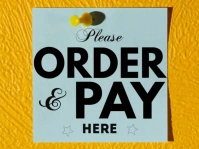 Please Order & Pay Here Signboard Notice template