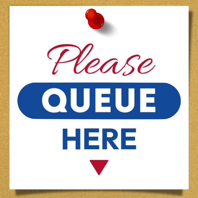 please queue here signage Template | PosterMyWall
