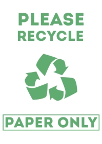 Please Recycle Paper Sign Printable A4 template