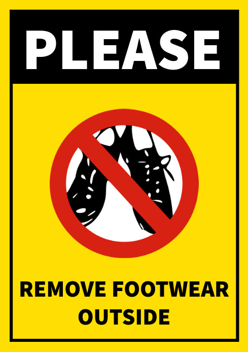 Please remove footwear outside sign Template | PosterMyWall