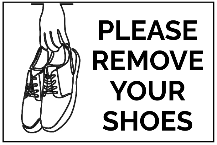 Mod Le Please Remove Your Shoes Poster Template PosterMyWall