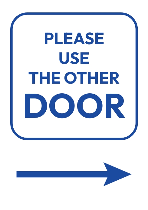 please use the other door sign Template | PosterMyWall