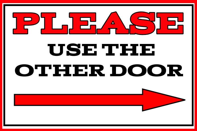 please-use-the-other-door-sign-template-postermywall for Please Use Other Door Sign Free Printable Please Use the Other Door Sign Template | PosterMyWall for Please Use Other Door Sign Free Printable