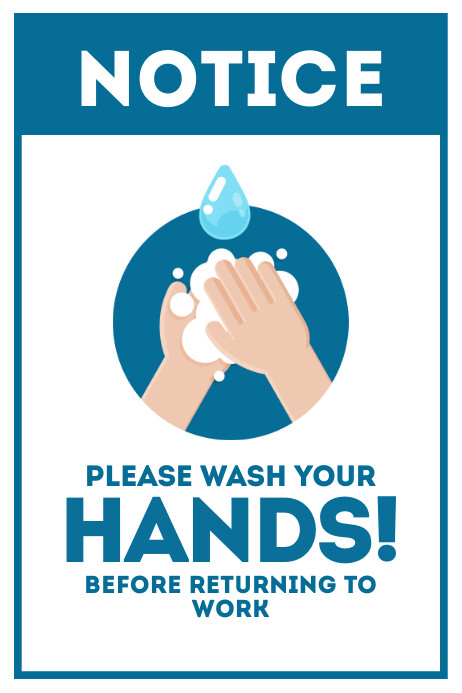 Copy of Please Wash Your Hands! sign poster template | PosterMyWall
