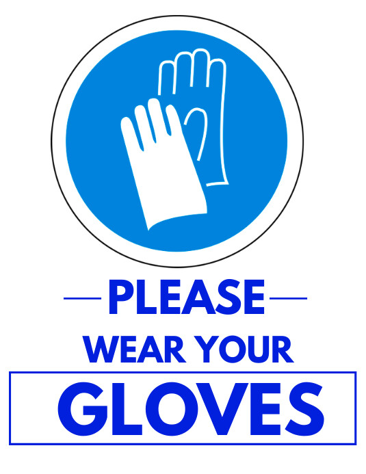 Please wear your gloves sign Template | PosterMyWall