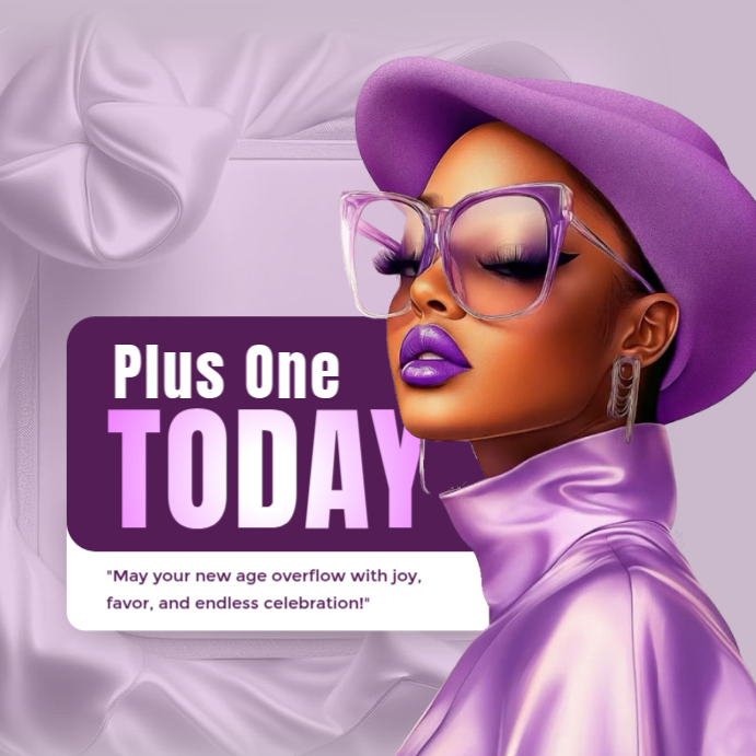 PLUS ONE TODAY Template | PosterMyWall
