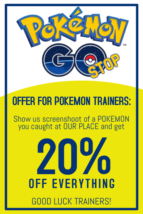 pokemon go stop gym restaurant business flyer template | PosterMyWall