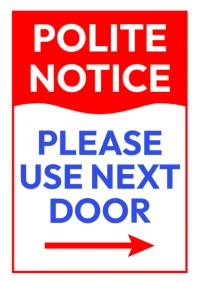 Polite notice signage A4 template