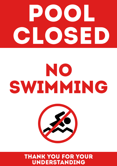 Pool closed no swimming sign printable a4 Template | PosterMyWall
