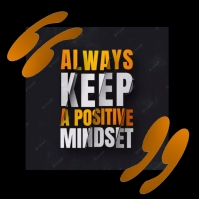 Customizable Design Templates for mind and positive quote | PosterMyWall