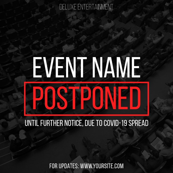 Example Postpone Poster Copy of Postponed Event Coronavirus Instagram fb | PosterMyWall