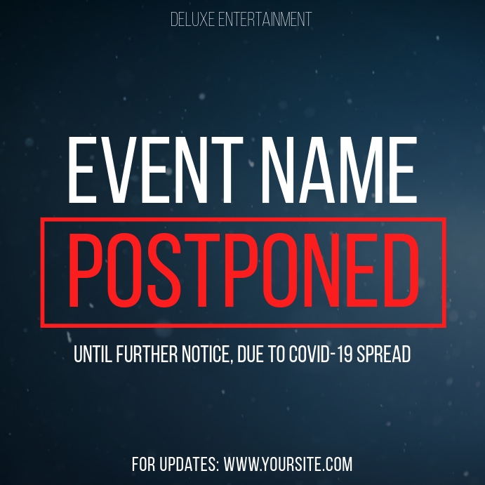 Postpone Event Example Postponed Event Coronavirus Instagram Post Template | PosterMyWall