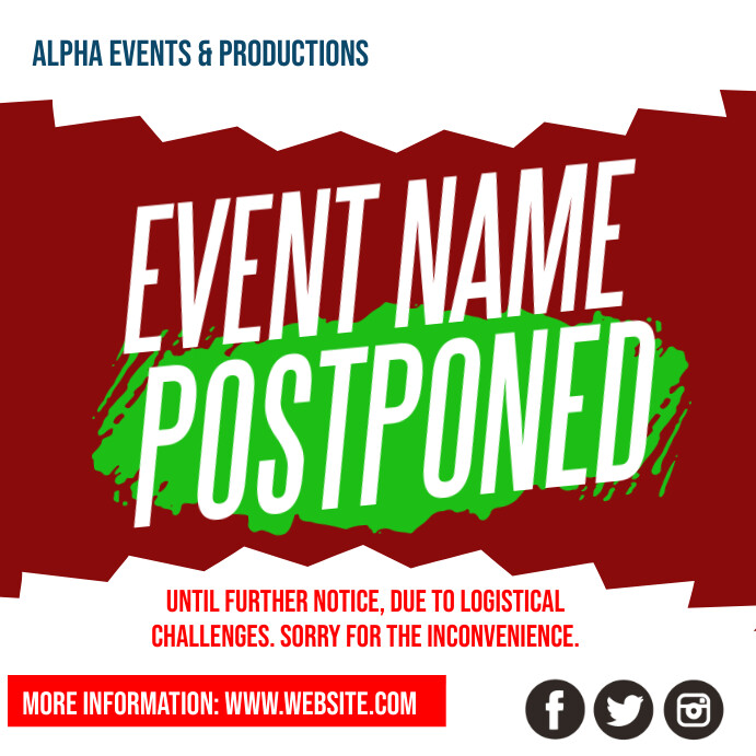 Example Postpone Poster Postponed Event Notice Social Media Post Ad Template | PosterMyWall