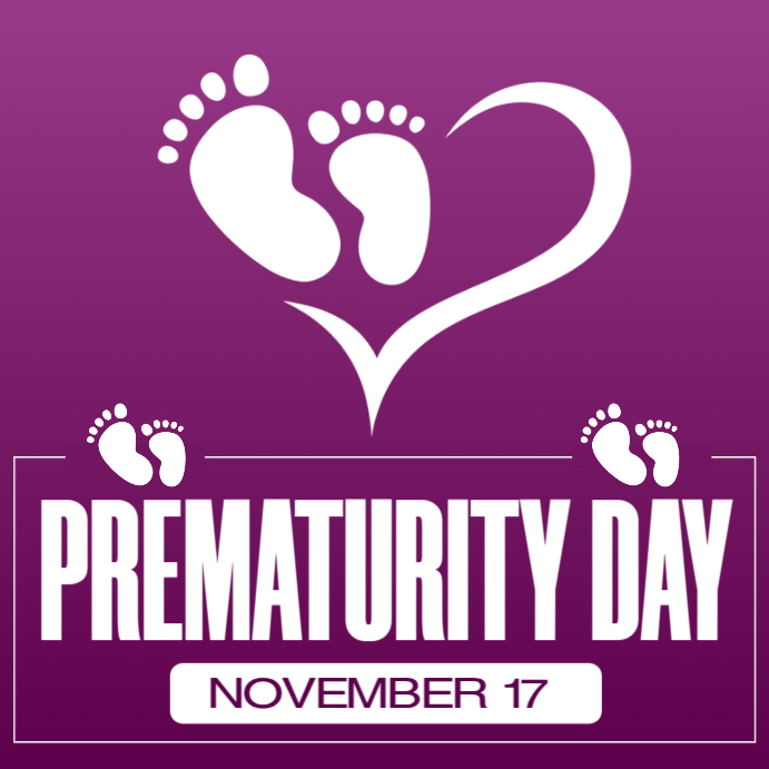 Prematurity Day Awareness Template | PosterMyWall