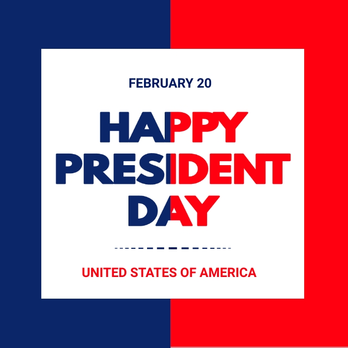 President's Day Instagram Post. Template | PosterMyWall