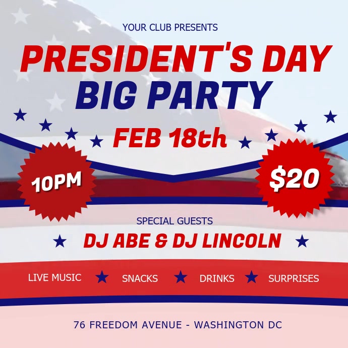 President's Day Party Square Video สี่เหลี่ยมจัตุรัส (1:1) template