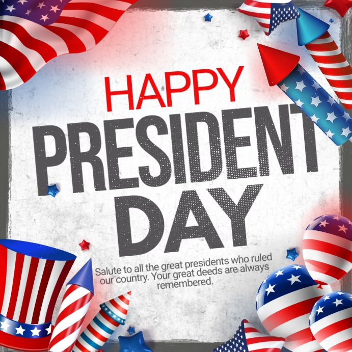 Copy of president day Instagram post | PosterMyWall