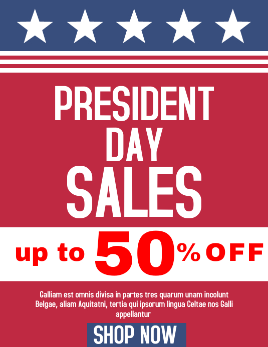 President Day Sales Flyer Advertisement Flyer Template Postermywall Presidents Day 2022 Sales