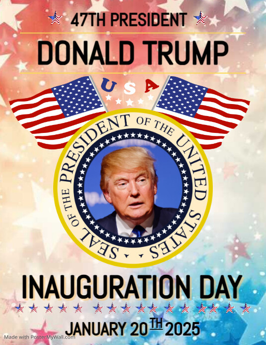 Simple Inauguration Poster Presidential Inauguration Day 2025 Template | PosterMyWall
