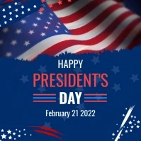 Presidents Day 2022 Video Template Square (1:1)