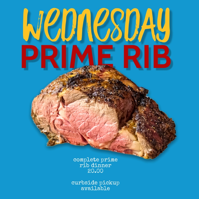 Copy of Prime Rib Special Instagram Template | PosterMyWall