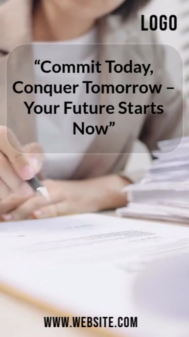 Professional Commit Today, Conquer Tomorrow – Your Future Starts Now. Motivational Video Template  D งานแสดงผลงานแบบดิจิทัล (9:16)
