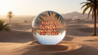 Professional Happy Sunday Desert Scene | Peaceful Day Of Rest Inspirational Poster Digital Display ( template