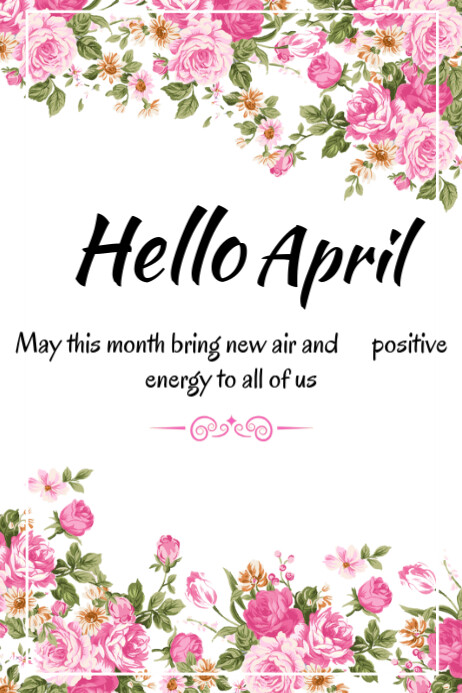 April Flyer Professional Hello April Poster Template | PosterMyWall