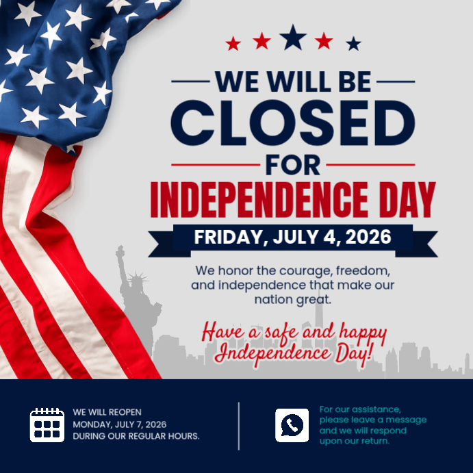 Independence Day Closure Announcement Template | PosterMyWall