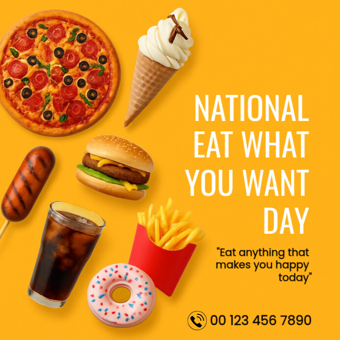 Professional National Eat What You Want Day Instagram Post template