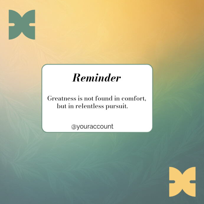 Professional Reminder Quote Design Template Instagram Post | PosterMyWall