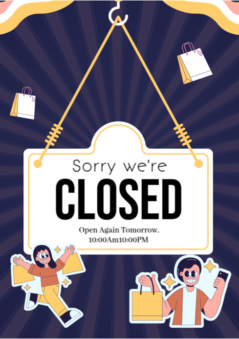 Professional Sorry We're Closed  A4 template