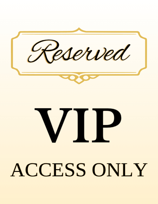 Vip Reseved Sign Professional Vip Access Only Reserved Sign Notice For Events Halls ...