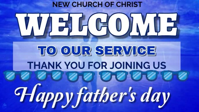 Professional Welcome To Church Happy Father's Template | PosterMyWall