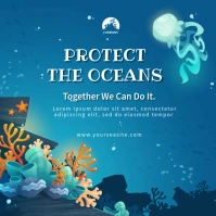 Protect The Oceans Square (1:1) template
