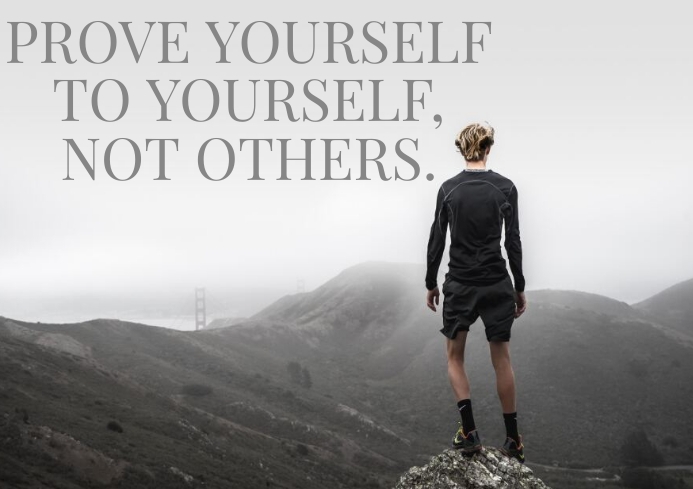 PROVE YOURSELF QUOTE TEMPLATE | PosterMyWall